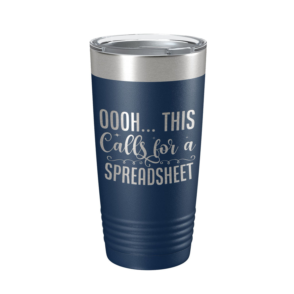 Oooh This Calls For A Spreadsheet Tumbler Travel Mug Insulated Laser Engraved Funny Accountant Bookkeeper CPA Gift Coffee Cup 20 oz-2